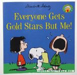 Everyone Gets Gold Stars but Me!