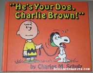 He's Your Dog, Charlie Brown!