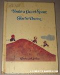 You're a Good Sport, Charlie Brown