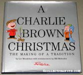 A Charlie Brown Christmas The Making of a Tradition