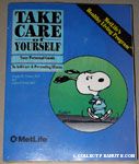 Take Care of Yourself by Donald M Vickery, M.D. and James F Fries, M.D