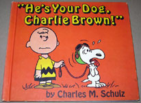 He's Your Dog, Charlie Brown